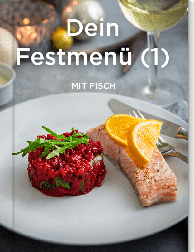 Dein Festmenü (1) | mein ZauberTopf-Club