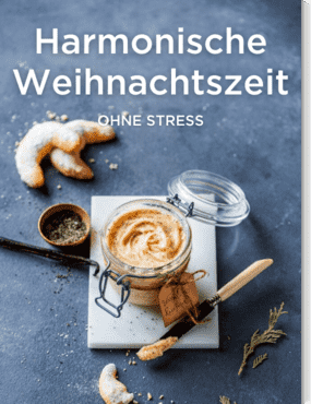 Harmonische Weihnachtszeit ohne Stress